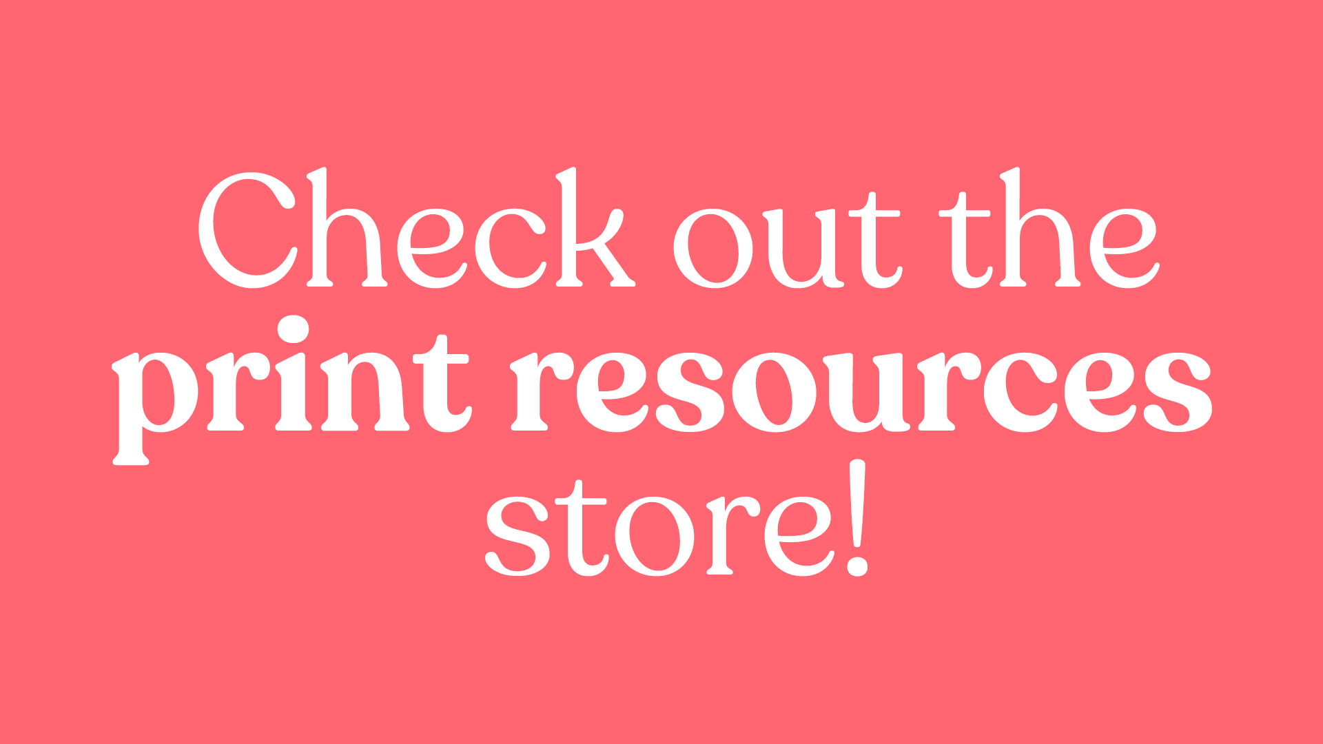 PRINT RESOURCES STORE